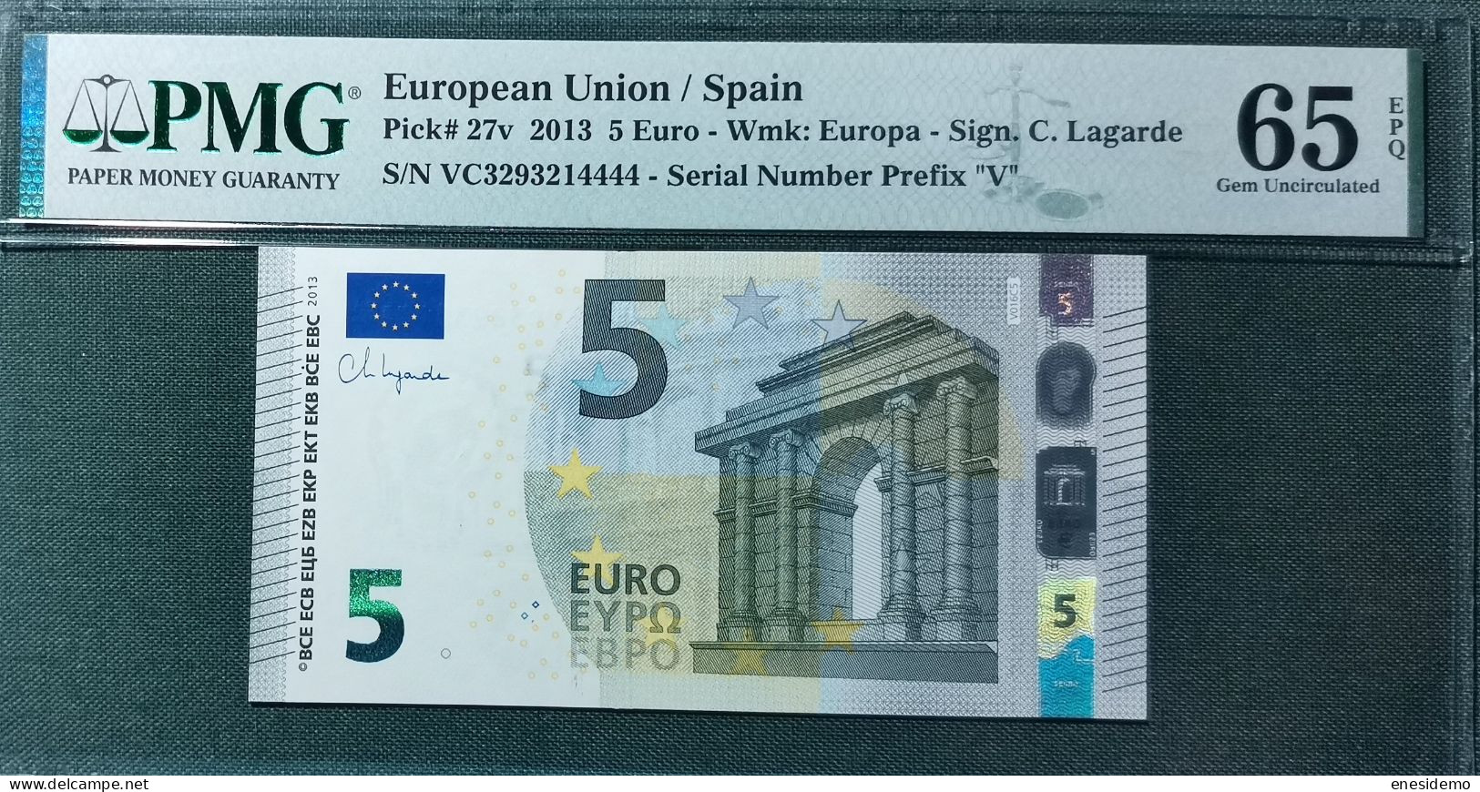 5 EURO SPAIN 2013 LAGARDE V016C5 VC SC FDS UNC. PERFECT PMG 65 EPQ NICE NUMBER - 5 Euro