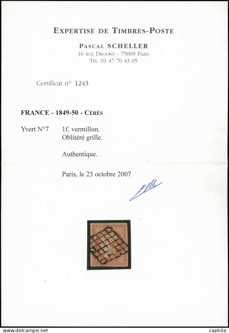 O FRANCE - Poste - 7, Oblitération Grille, Signé Brun + Certificat Scheller (infime Pelurage): 1f. Vermillon - 1849-1850 Cérès