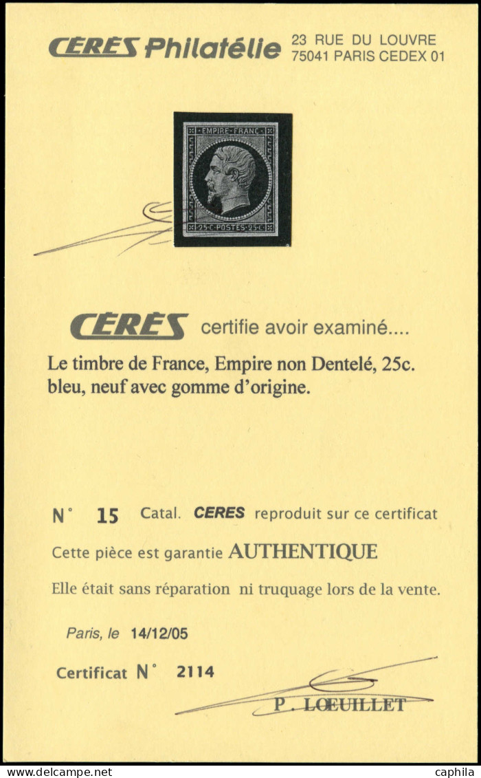 * FRANCE - Poste - 15, Signé Calves Et Miro, Certificat Cérès: 25c. Bleu - 1853-1860 Napoleon III