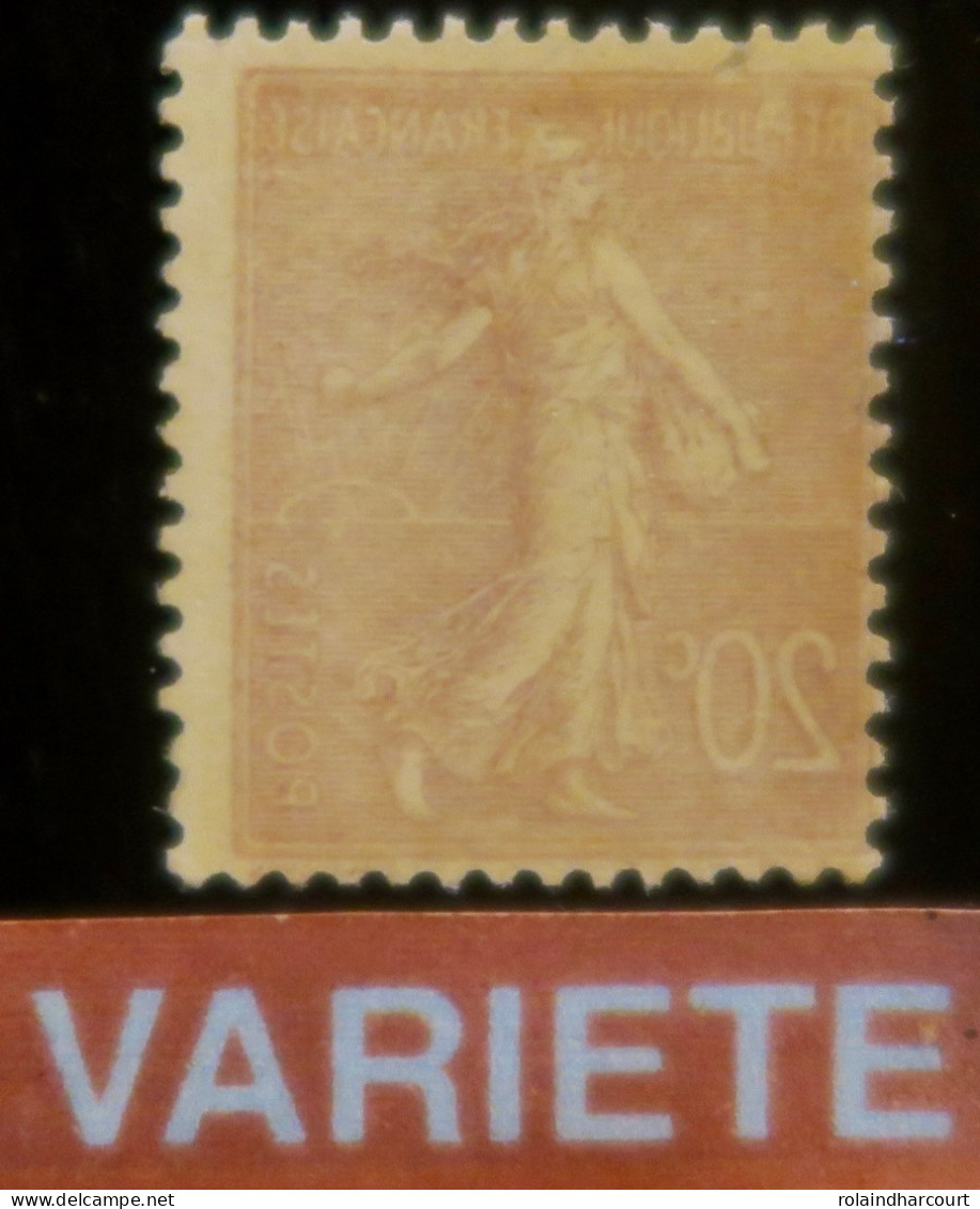 R1491/111 - 1903 - TYPE SEMEUSE LIGNEE - N°131c NEUF** - SUPERBE VARIETE >>> Impression RECTO VERSO - Unused Stamps