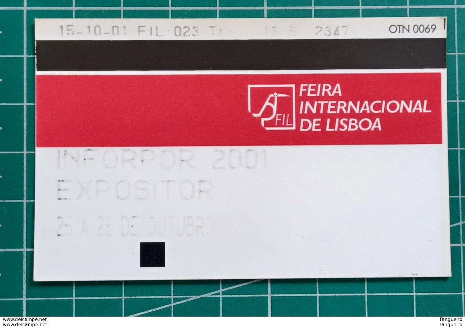 PORTUGAL TICKET INFORPOR 2001 - FEIRA INTERNACIONAL DE LISBOA - Europe