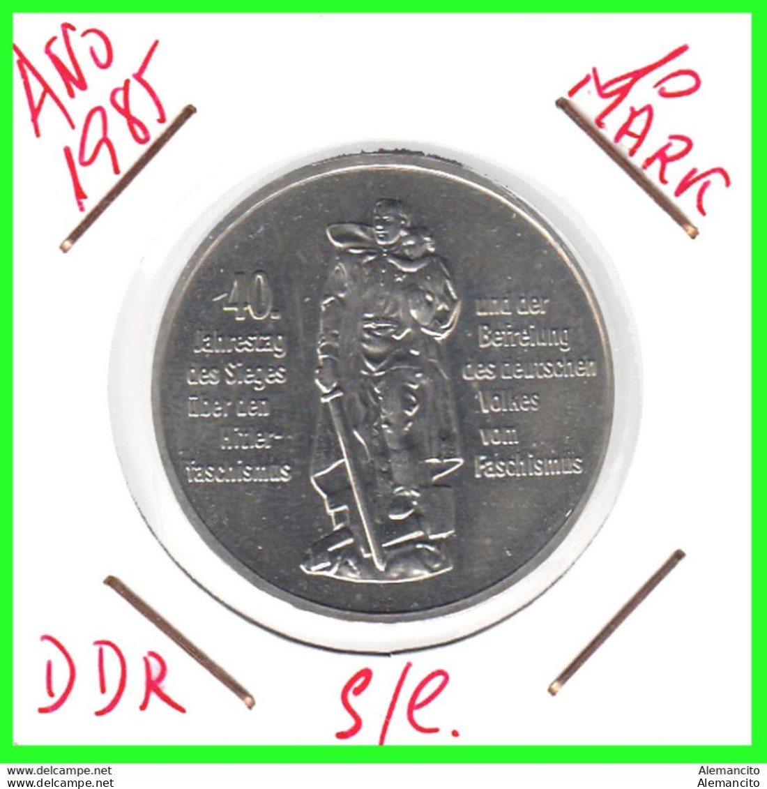 GERMANY DDR )  AÑO 1985  MONEDA DE 10.00-DM KM- 102 ( 40TH ANNIVERSARY - LIBERATION FROM FASCISM - ) MONEDA SIN CIRCULAR - 10 Marcos