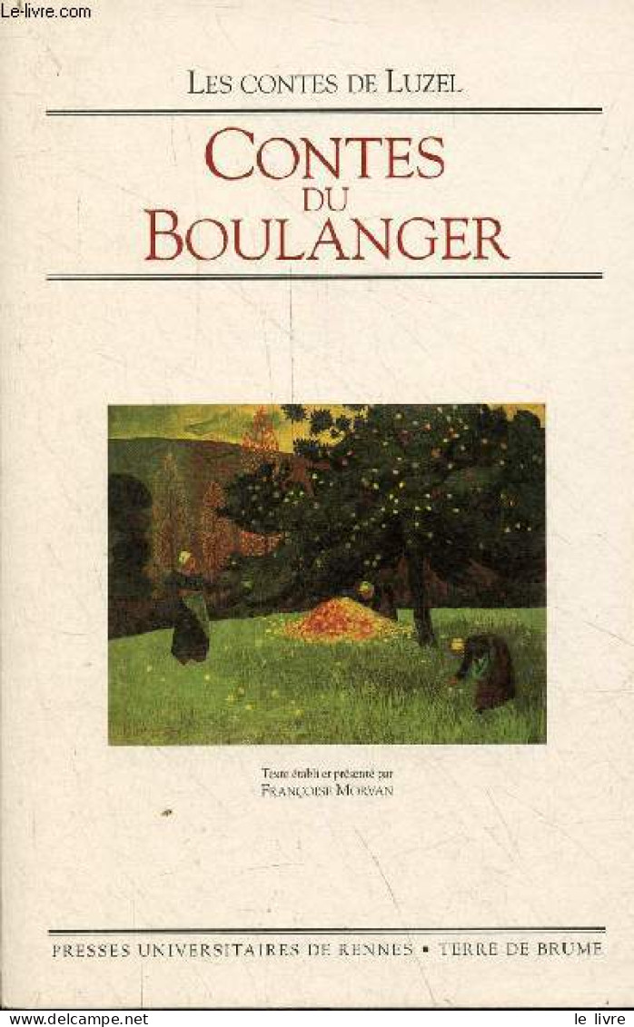 Contes Du Boulanger. - Luzel - 1995 - Valérian