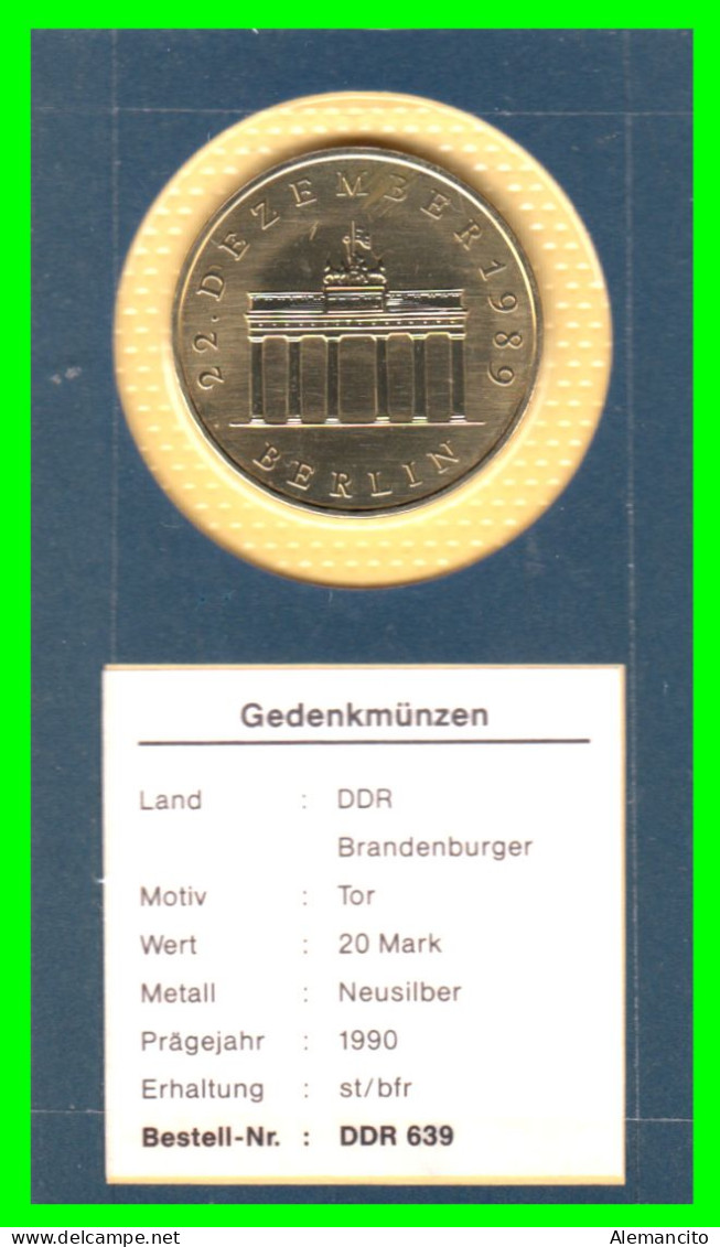 GERMANY - D.D.R.  MONEDA CONMEMORATIVA DE LA APERTURA DE LA PUERTA DE BRANDENBURGO, BERLÍN -PLATA 99,9 PROOF - 20 Marchi