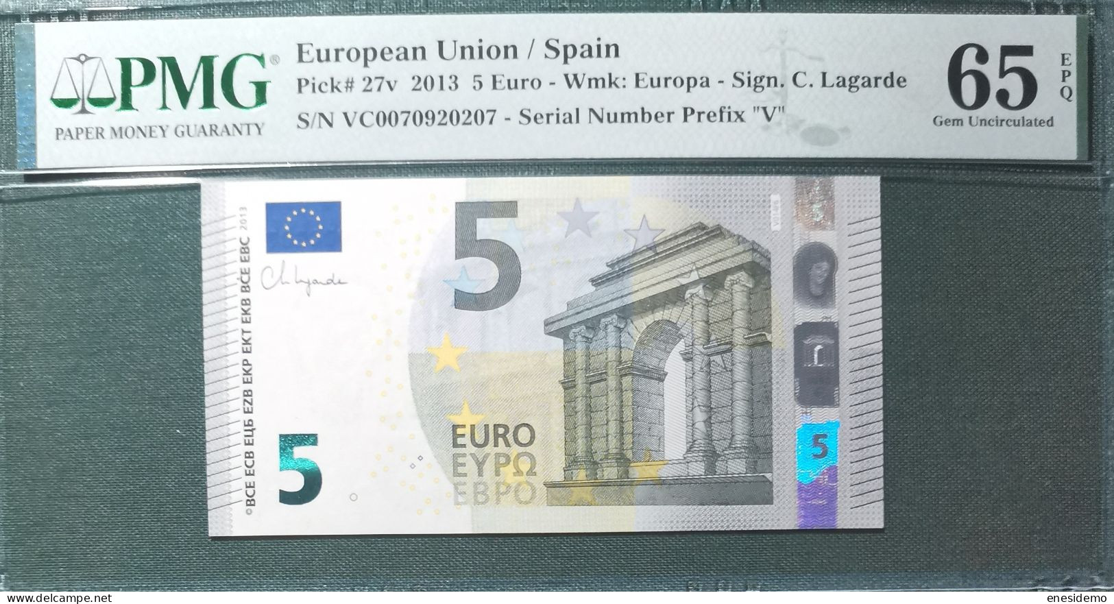 5 EURO SPAIN 2013 LAGARDE V014F6 VC SC FDS UNC. PERFECT PMG 65 EPQ NICE NUMBER - 5 Euro