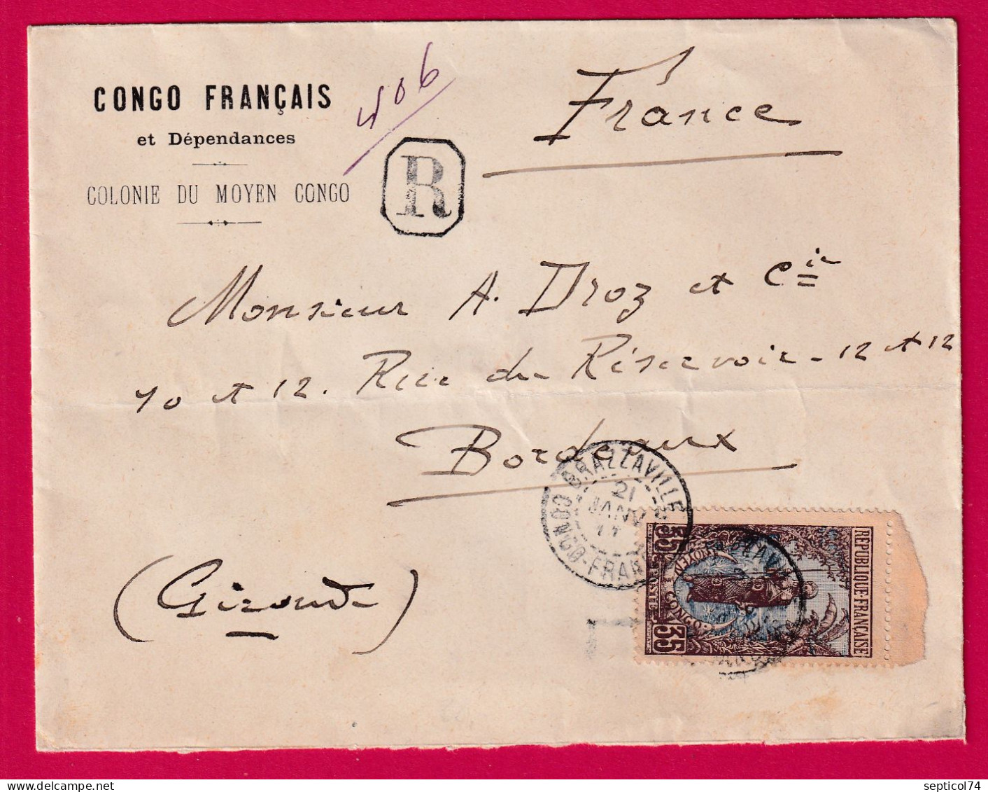 BRAZZAVILLE CONGO FRANCAIS RECOMMANDE POUR BORDEAUX GIRONDE 1911 LETTRE - Cartas & Documentos