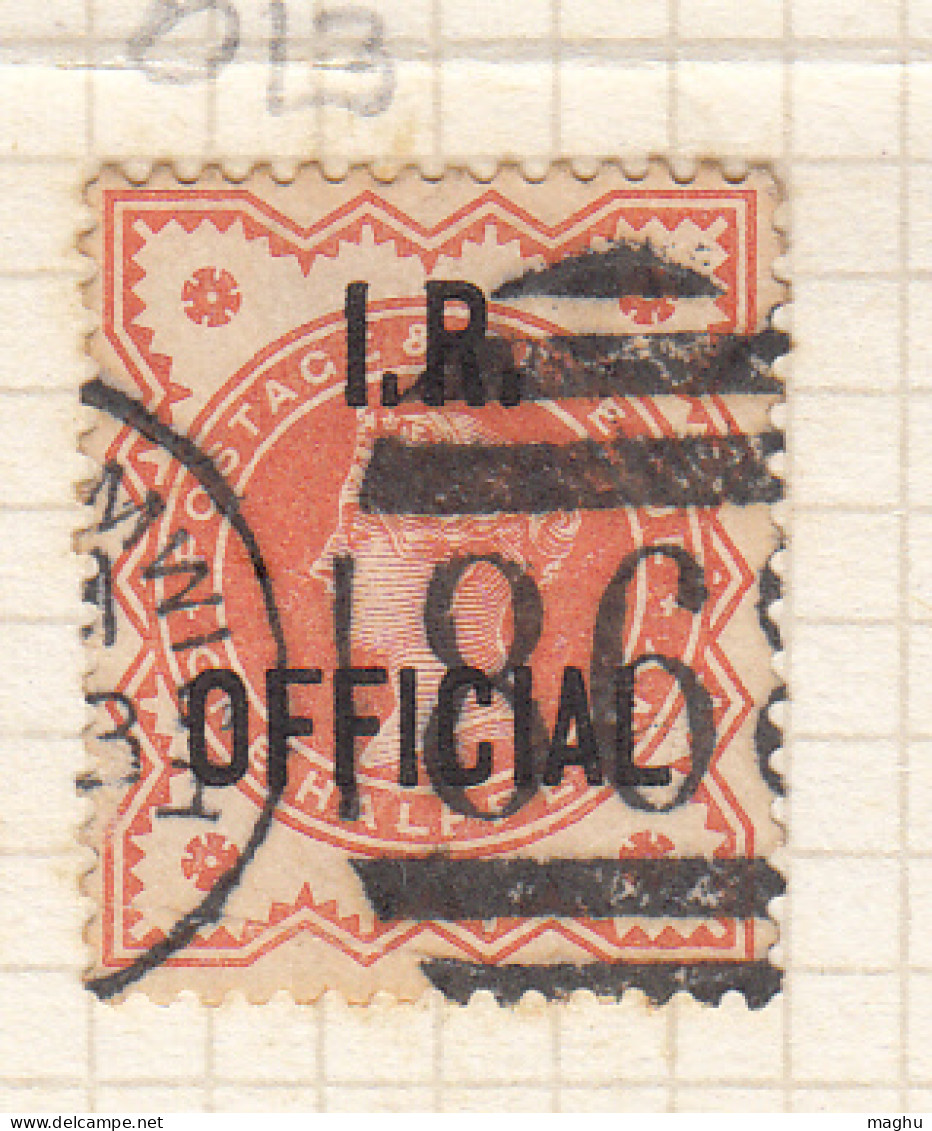 Clear Cancellation Postmark, Great Britian I.R. Official, ½dd SGO013? , QV Used 1887 -1892 ? - Officials