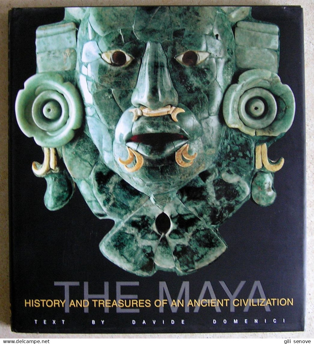 The Maya: History And Treasures Of An Ancient Civilization 2006 - Bellas Artes