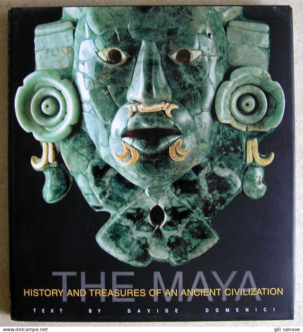 The Maya: History And Treasures Of An Ancient Civilization 2006 - Schöne Künste