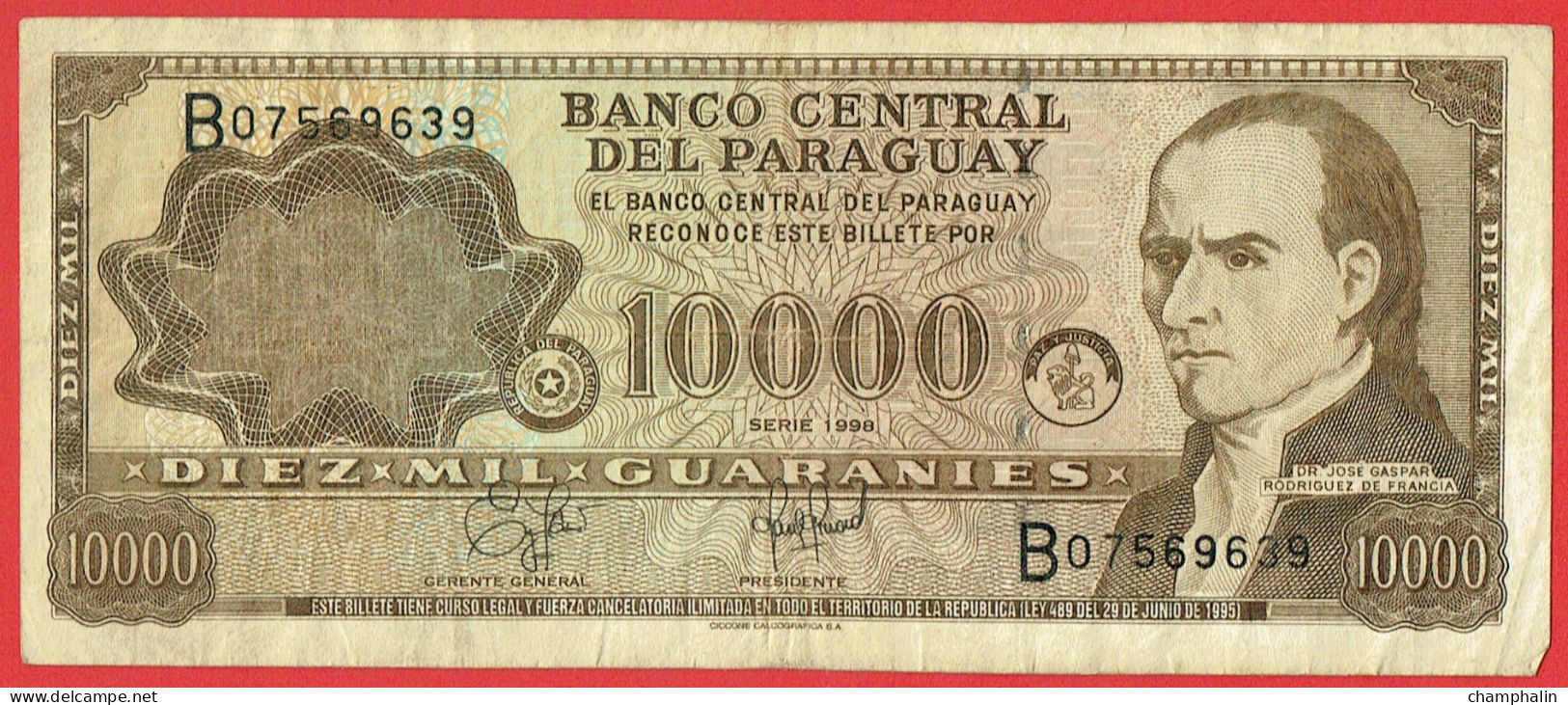 Paraguay - Billet De 10000 Guaranies - José Gaspar Rodriguez De Francia - 1998 - P216a - Paraguay