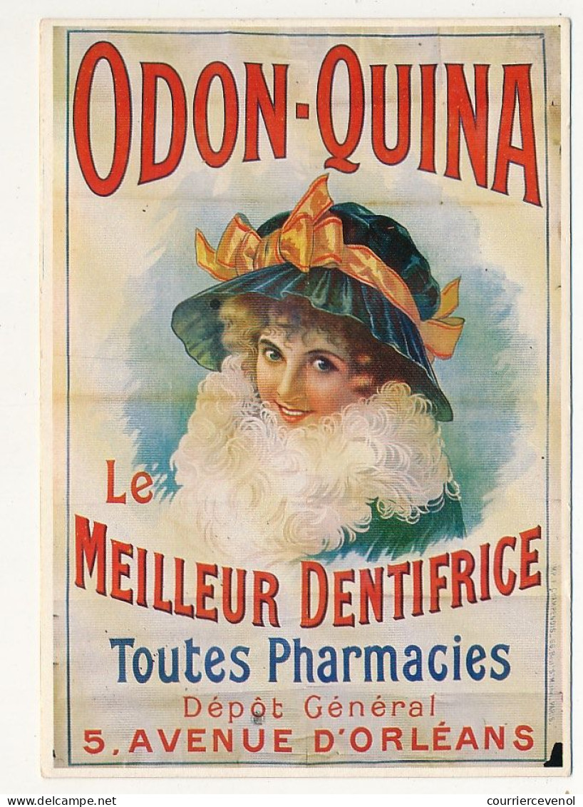 CPM - ODON-QUINA, Le Meilleur Dentifrice, Toutes Pharmacies - Paris - Reproduction D'affiche Ancienne - Publicidad