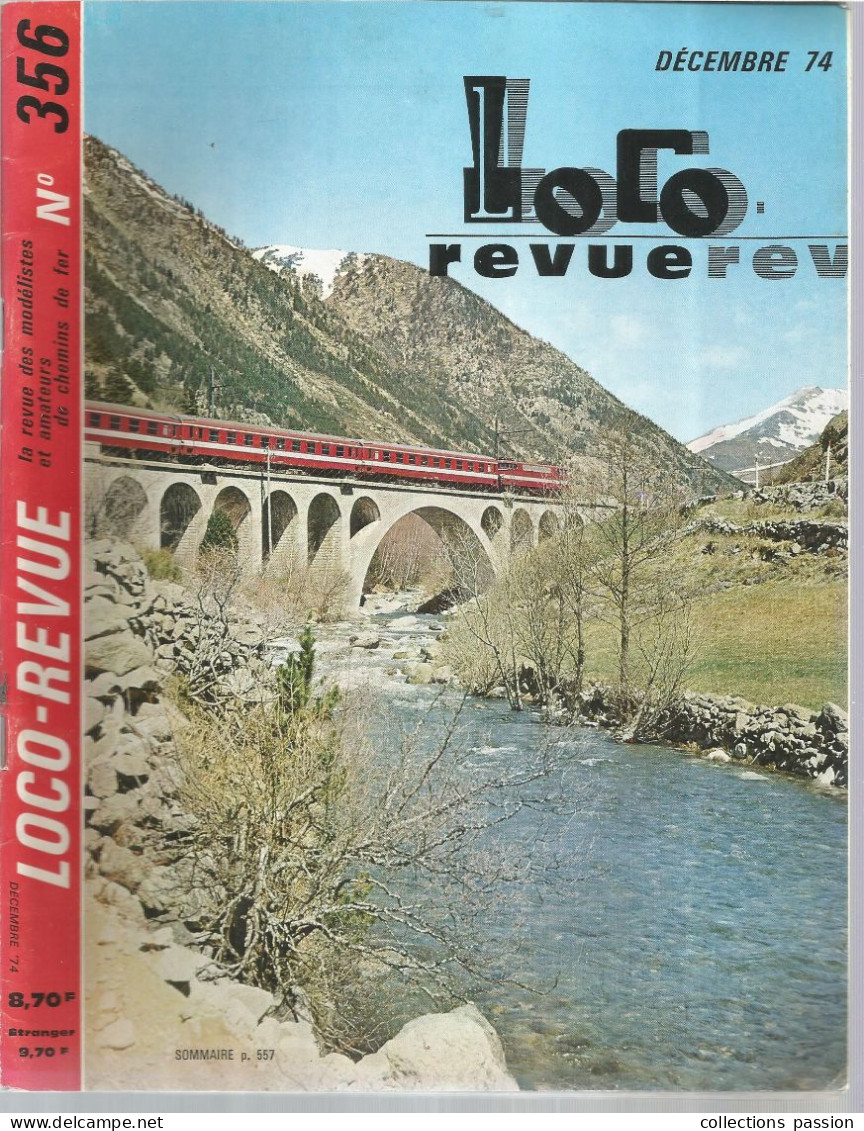 Revue Des Modélistes Et Amateurs De Chemins De Fer, LOCO Revue, N° 356, Décembre 1974, 66 Pages, Frais Fr 4.00 E - Trains