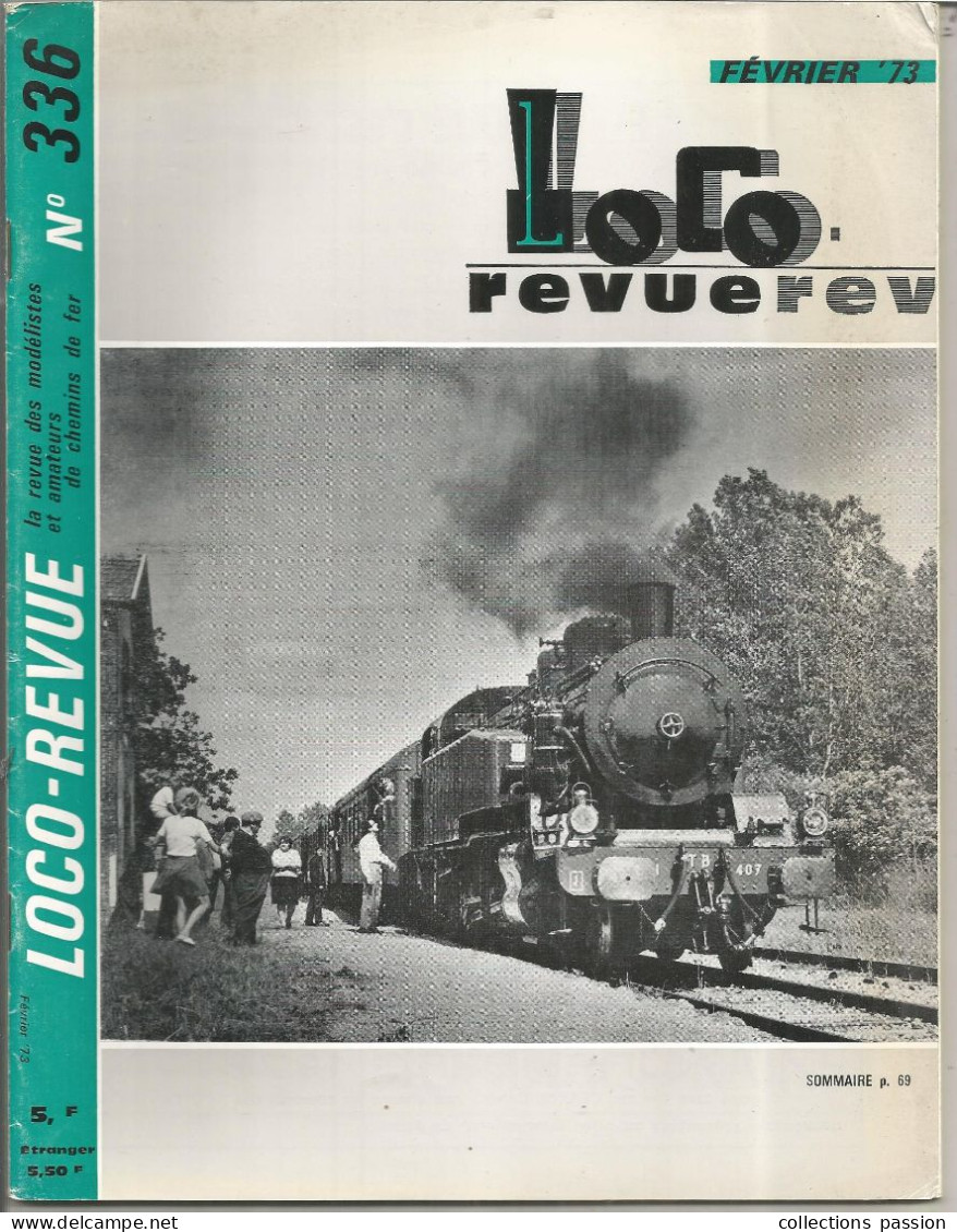 Revue Des Modélistes Et Amateurs De Chemins De Fer, LOCO Revue, N° 336, Février 1973, 48 Pages, Frais Fr 4.00 E - Trenes