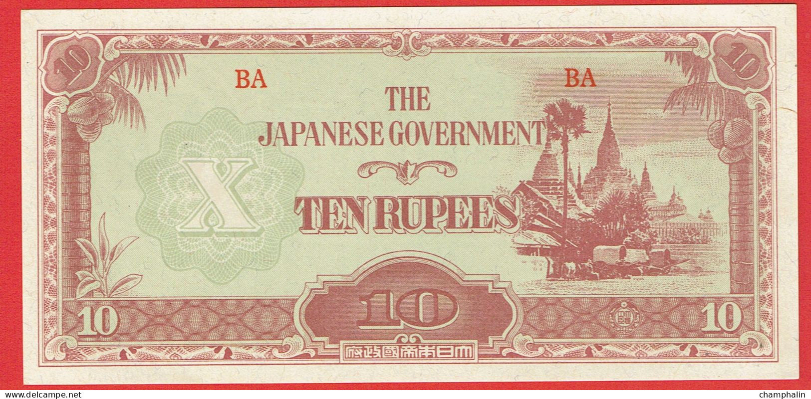 Myanmar - Birmanie - Burma - Billet De 10 Rupees - Occupation Japonaise WWII - Non Daté (1942) - P16a - Neuf - Myanmar
