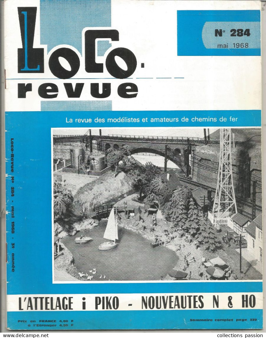Revue Des Modélistes Et Amateurs De Chemins De Fer, LOCO Revue, N° 284, Mai 1968, 47 Pages, Frais Fr 4.00 E - Treni