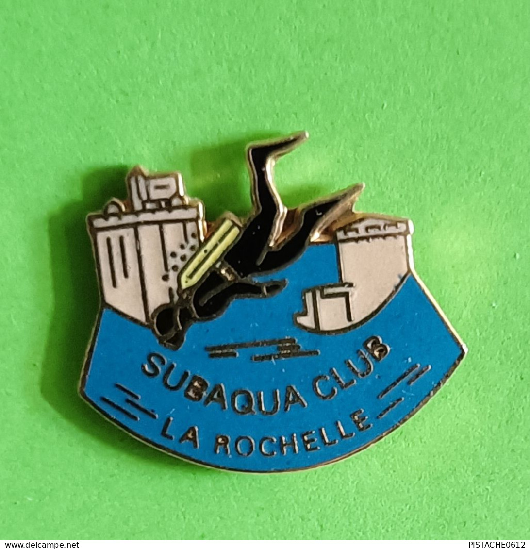 Pin's Subaqua Club La Rochelle Plongée Signé 1991 25e Année - Plongée