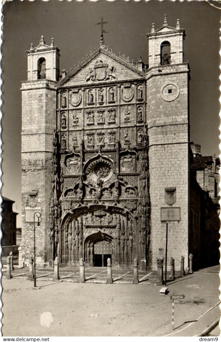 ESPAGNE - VALLADOLID - Fachada De La Iglesia De San Pablo - Valladolid