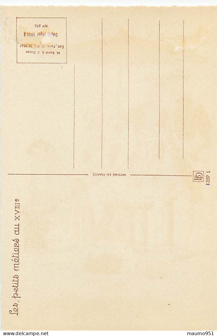 Les Petits Métiers Au XVIIIe - LE MARCHAND (Md) DE BEIGNETS - Illustrateur E. Naudy ( Voir Le Verso) - Naudy