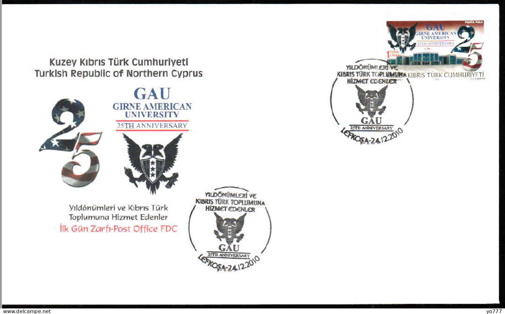 KK-661 NORTHERN CYPRUS 25TH ANNIVERSARY OF THE GAU GIRNE AMERICAN UNIVERSITY F.D.C. - Cartas & Documentos