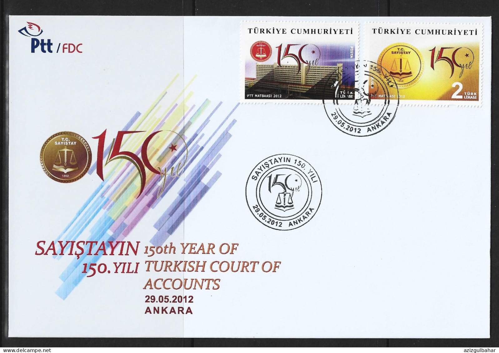 2012 - 150TH YEAR OF THE TURKISH COURT OF ACCOUNTS 29 MAY 2012  - FDC - FDC