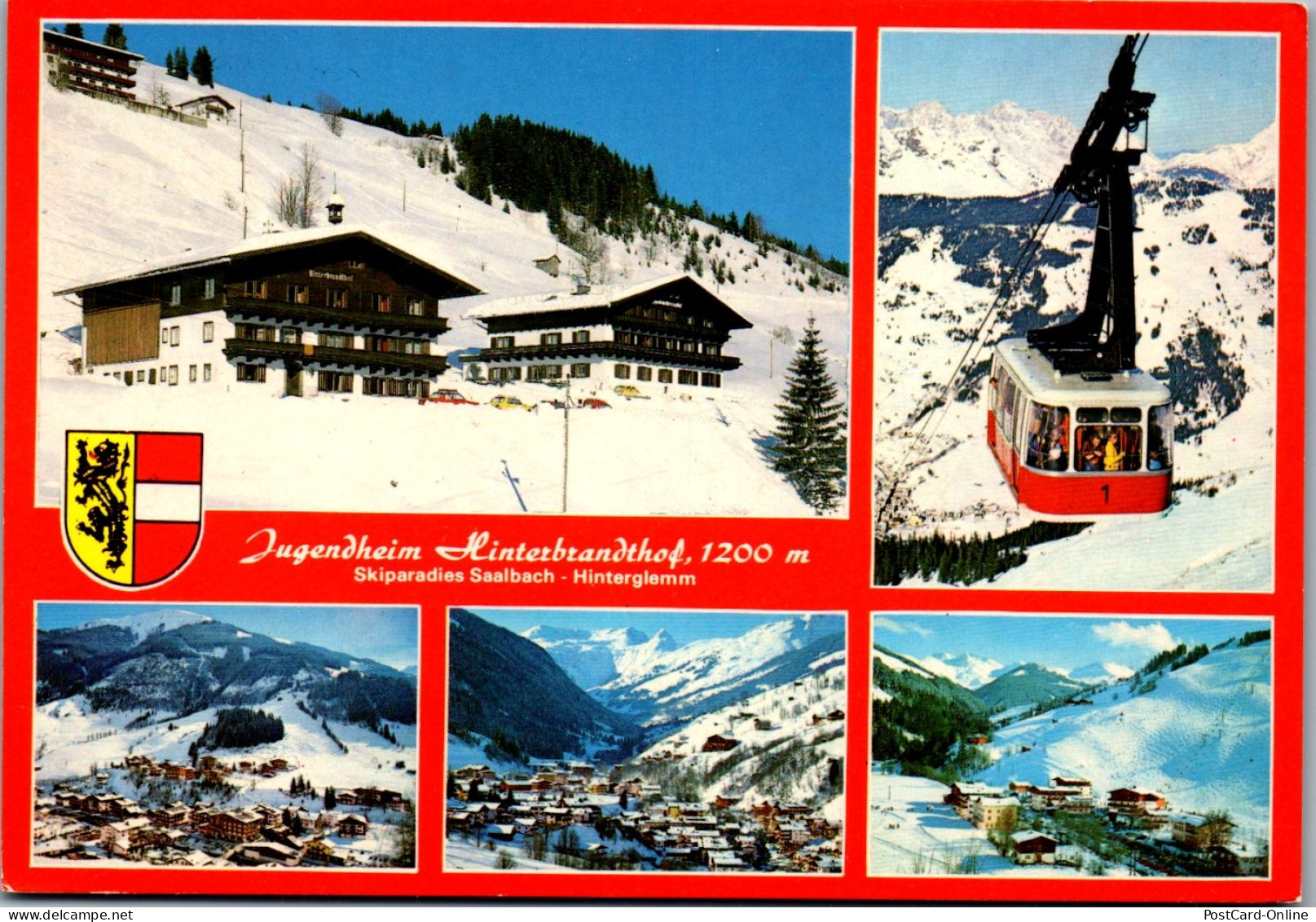 45238 - Salzburg - Saalbach Hinterglemm , Jugendheim Hinterbrandhof , Bes. J. Bründlinger - Gelaufen  - Saalbach