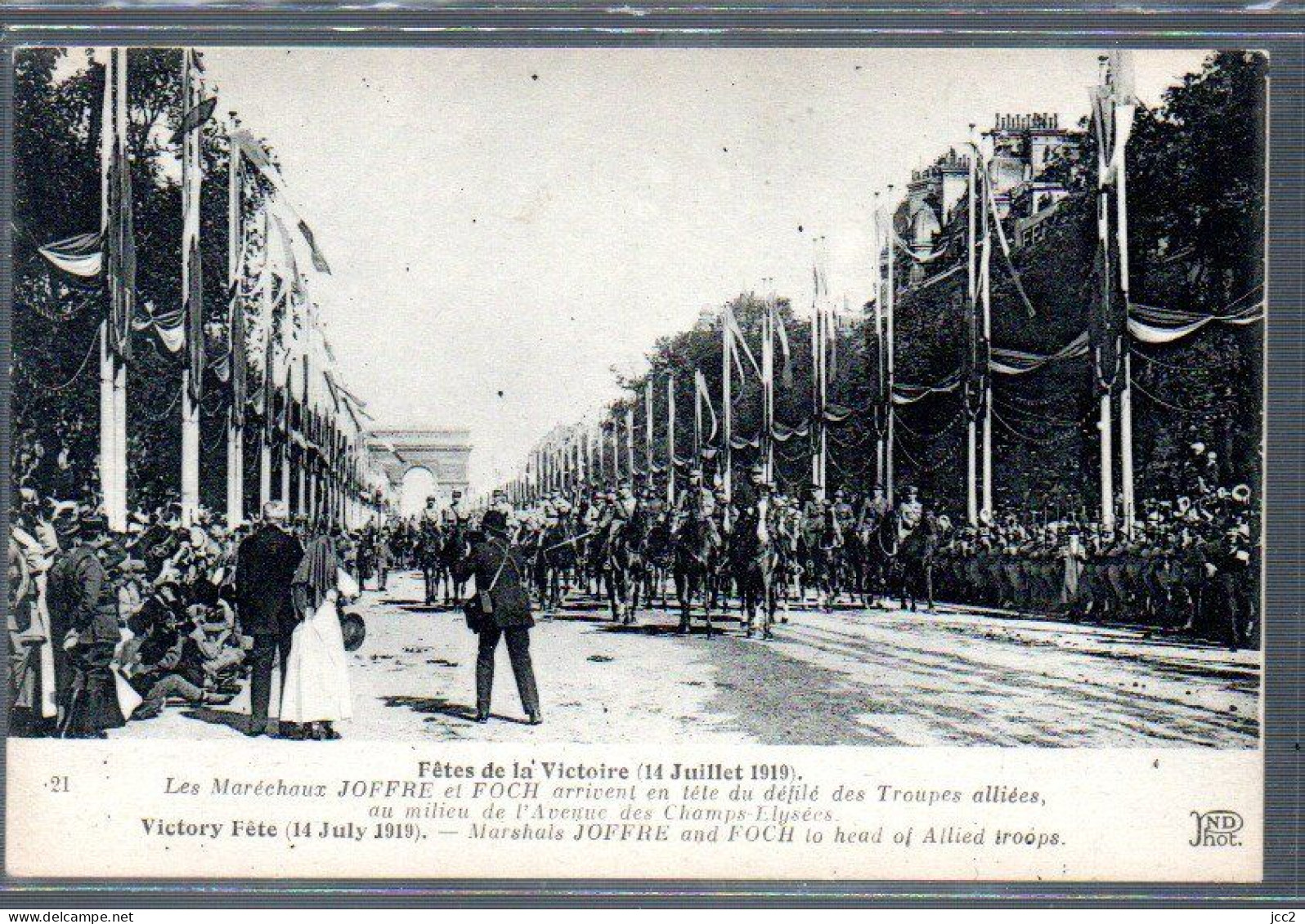 Fête De La Victoire 14 Juillet 1919 - Les Maréchaux Joffre & Foch - Manifestazioni