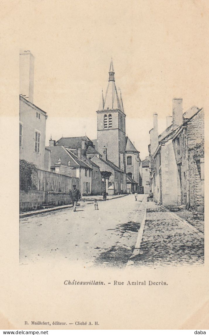 Châteauvillain.  Rue Amiral Decrès - Chateauvillain