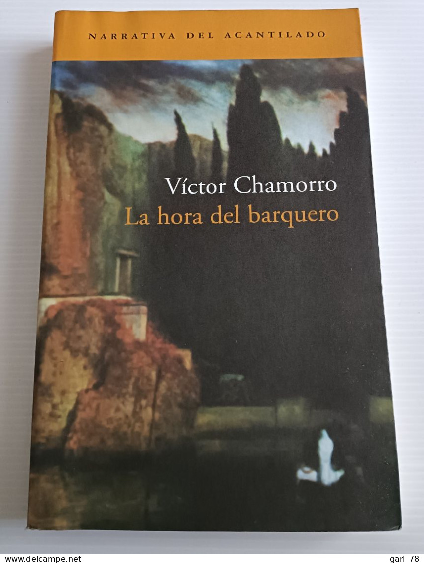 Victor CHAMORRO : La Hora Del Barquero - Sonstige & Ohne Zuordnung