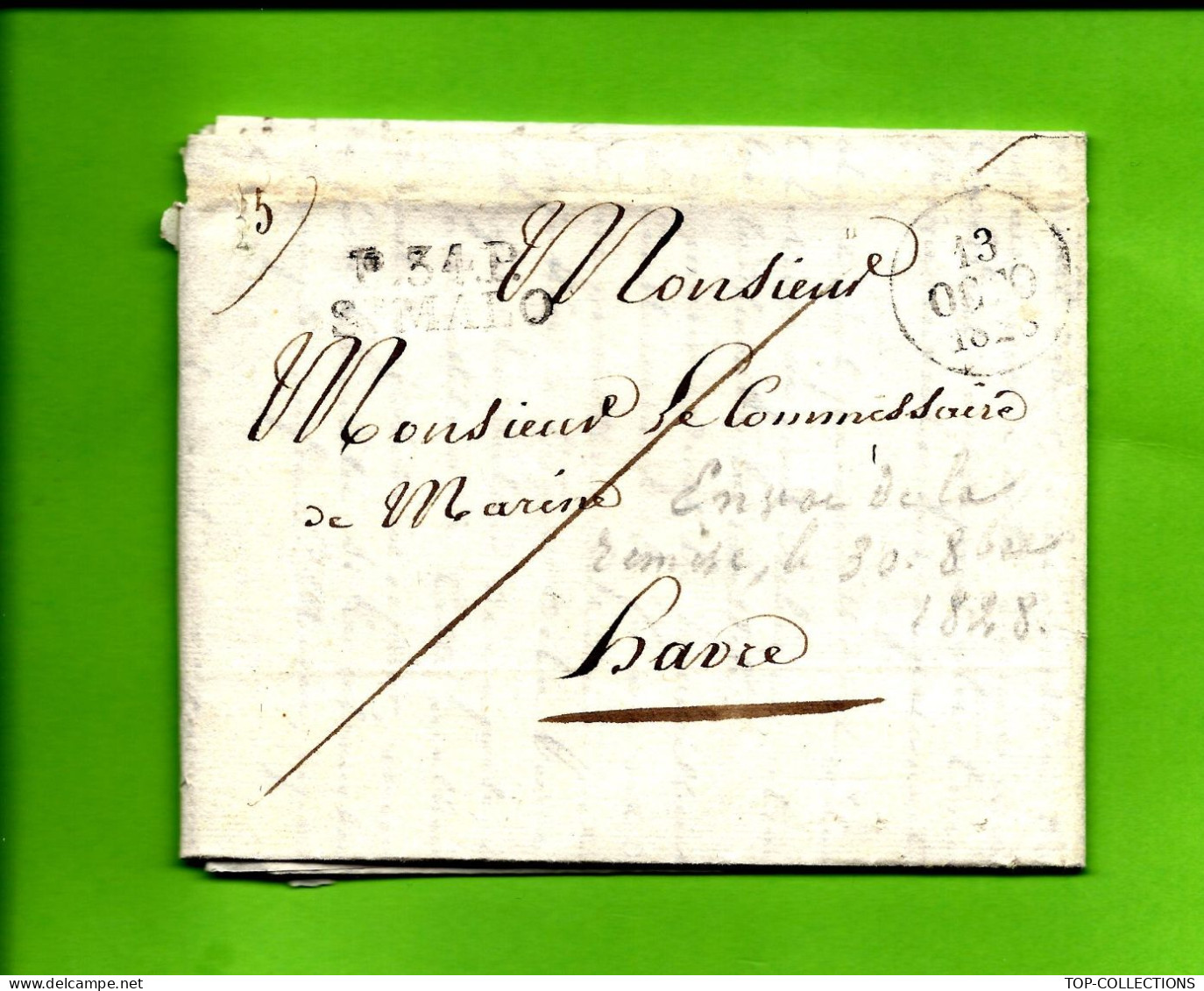 1828 LETTRE  Commissaire De La Marine Le Havre Dècés  Pierre Marie Morin Second Capitaine L’Hyrondelle à Port Au Prince - 1800 – 1899