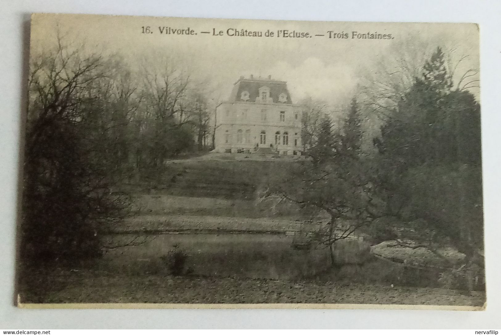 16 - Vilvorde - Le Château De L'Ecluse - Trois Fontaines. Ed. H. Bertels - Vilvoorde