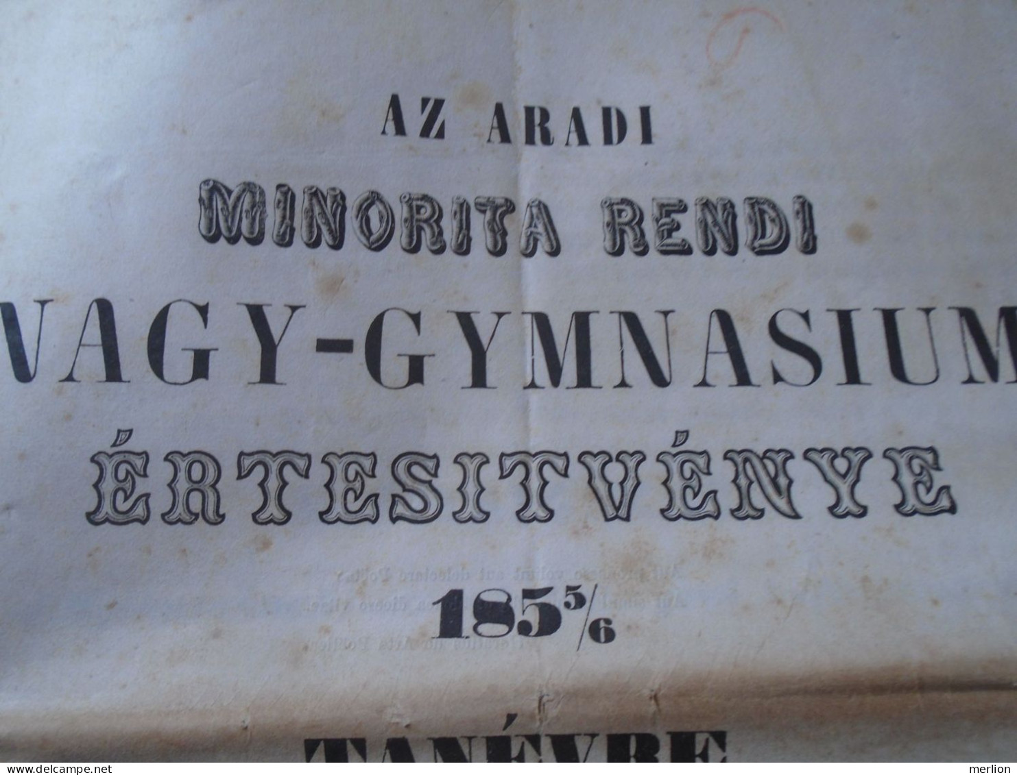 ZA464.1  Hungary  ARAD  - Az Aradi Minorita Rendi Nagy-Gymnasium Értesítvénye  1855/6 Tanévre   Romania - Diplômes & Bulletins Scolaires