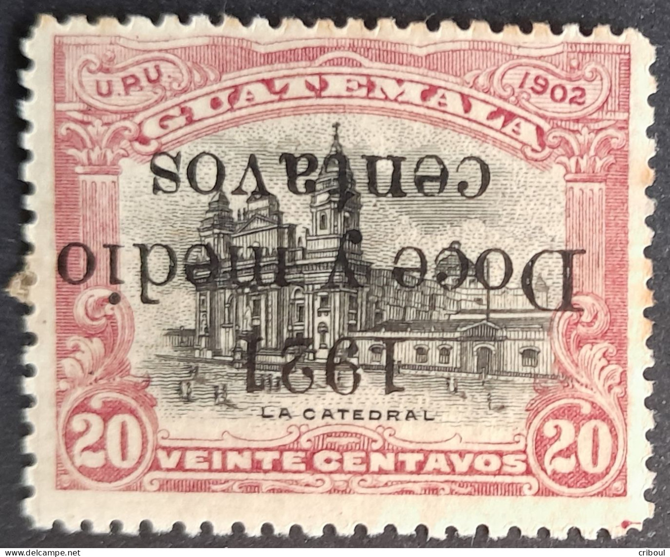 Guatemala 1920 Cathédrale Surcharge Renversée Inverted Overprint 1921 Doce Y Medio Centavos Yvert 170a * MH - Erreurs Sur Timbres