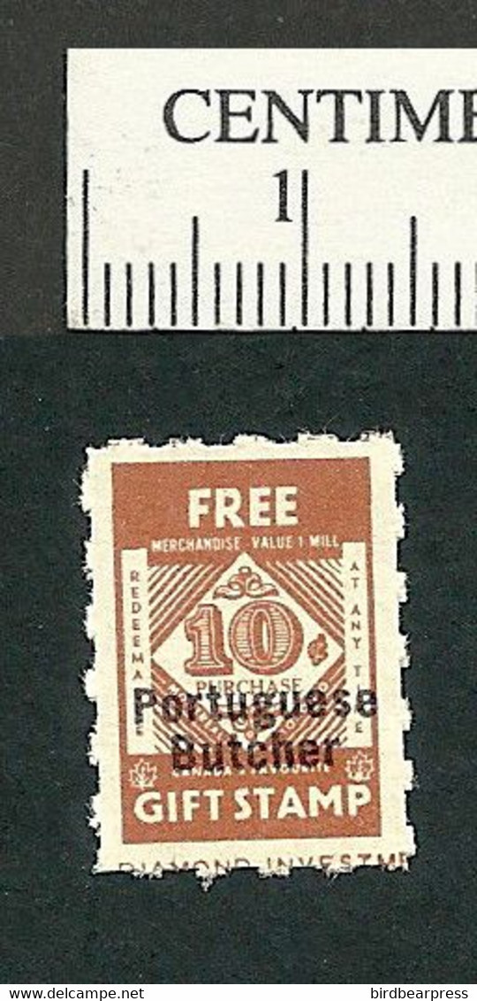 B63-76 CANADA Free Gift Trading Stamp Portuguese Butcher Toronto MNH - Vignette Locali E Private