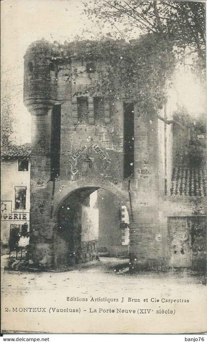 Monteux (84) - La Porte Neuve (XIVè Siècle) - Monteux