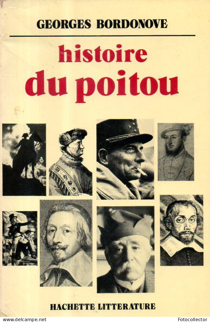 Histoire Du Poitou Dédicacé Par Georges Bordonove - Livres Dédicacés