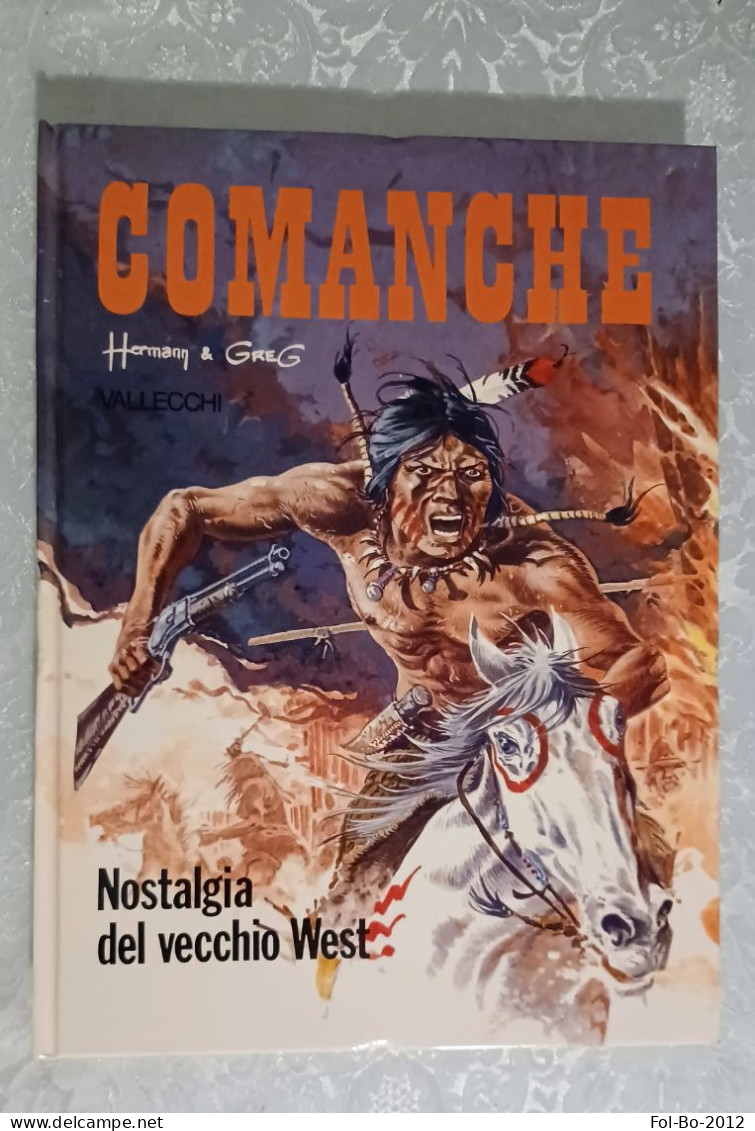 Comanche.vallecchi.nostalgia Del Vecchio Westdel 1978 - Prime Edizioni