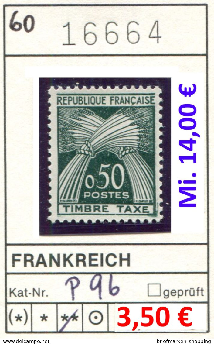 Frankreich 1960 - France 1960 - Francia 1960 - Frankrijk 1960 - Michel Porto / Taxe 96 - ** Mnh Neuf Postfris - - 1960-.... Mint/hinged