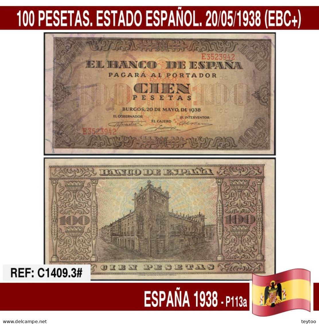 C1409.3# España 1938. 100 Pts. Estado Español (ECB+) P113a - 100 Peseten