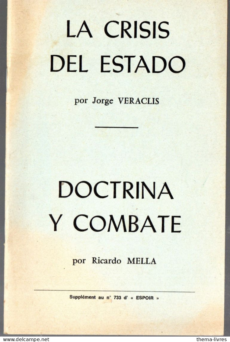 (Espagne)  La Crisis Bdel Estado  / Doctrina Y Combate (M6039) - Kultur