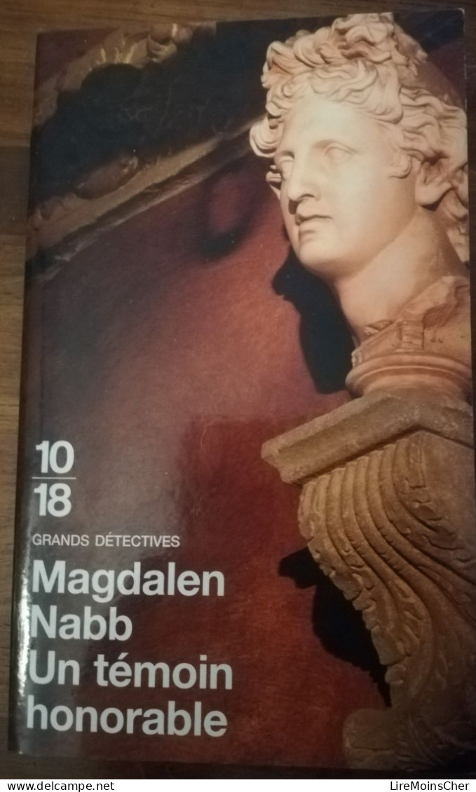 MAGDALEN NABB UN TEMOIN HONORABLE 10/18 GRANDS DETECTIVES ROMAN POLICIER FLORENCE ITALIE POLAR - 10/18 - Bekende Detectives