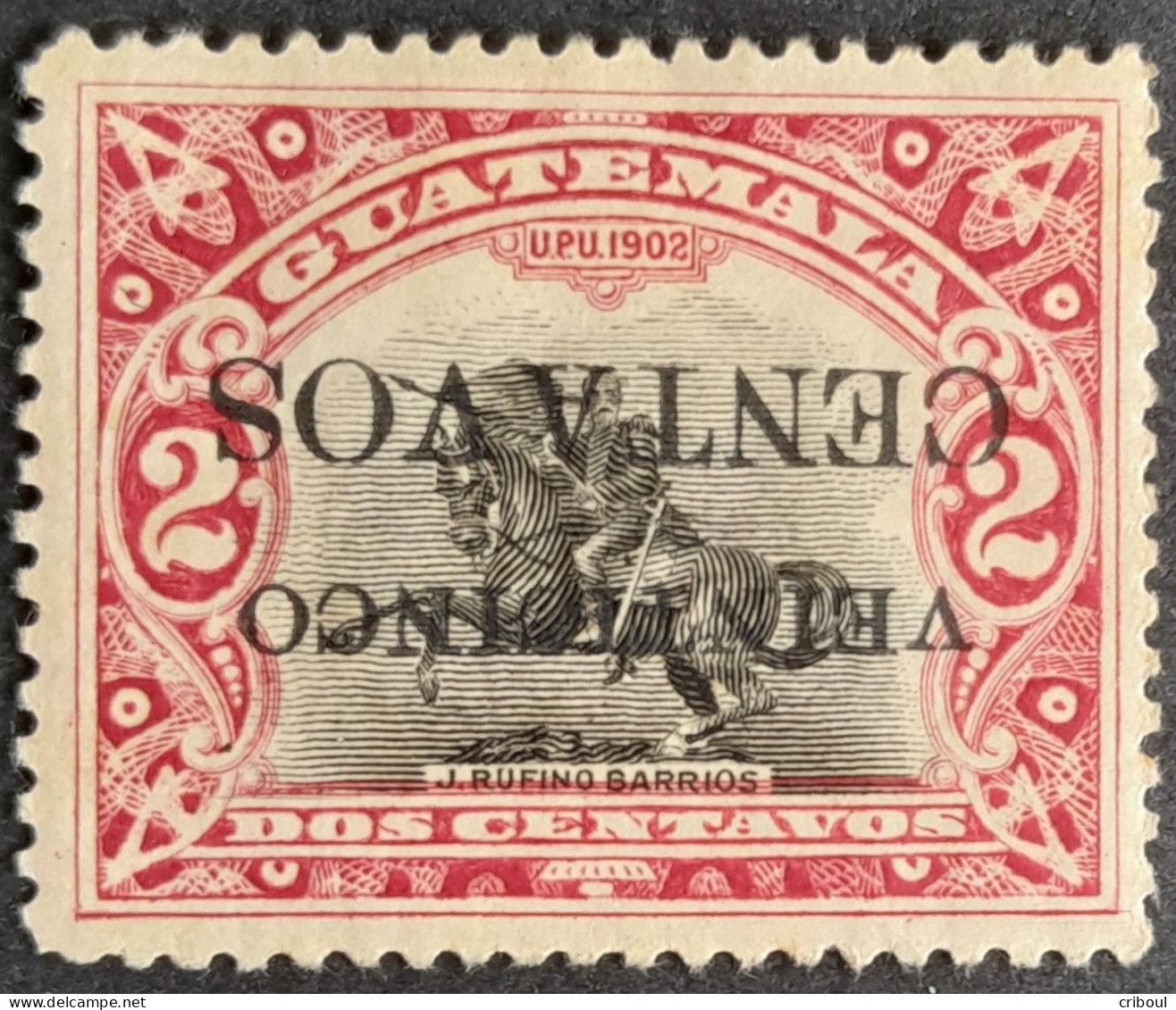 Guatemala 1916 Statue Barrios Surcharge Renversée Inverted Overprint Yvert 159a * MH - Fehldrucke