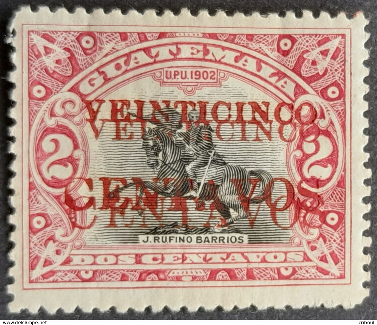 Guatemala 1916 Statue Barrios Erreurs Errors : Double Surcharge Overprint + ROUGE Yvert 159c * MH - Erreurs Sur Timbres