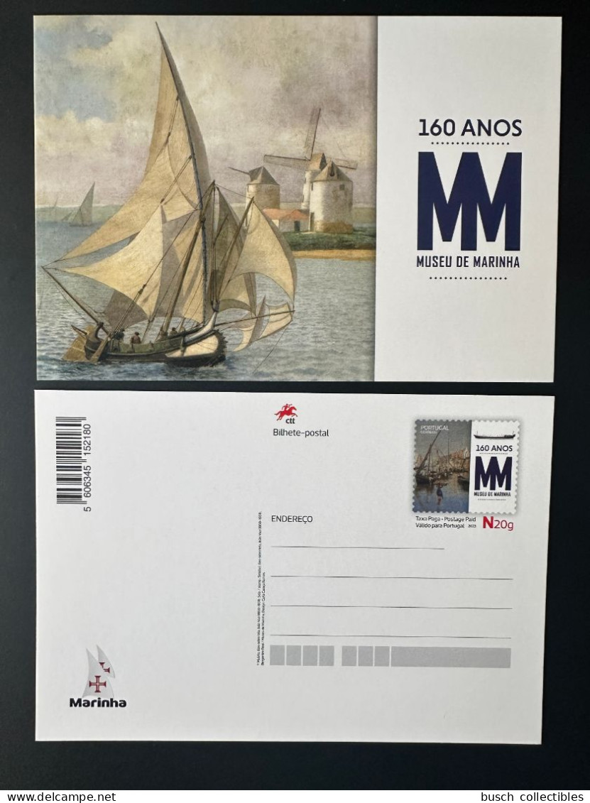 Portugal 2023 Stationery Entier Postal Ganzsache Inteiro 160 Anos Museu De Marinha Navy Marine Boat Ship Bateau Windmill - Mulini