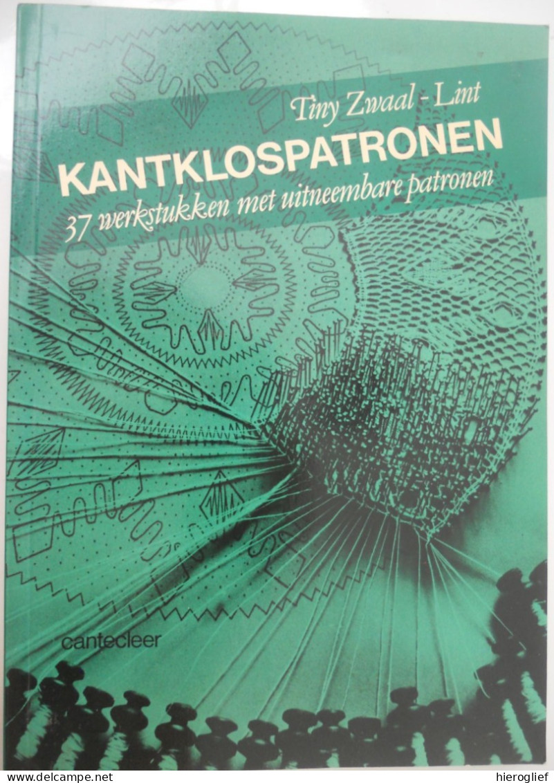 NIEUWE KANTKLOSPATRONEN 37 Patronen Door Tiny Zwaal-Lint Kant Dentelle Spitzeband Kant Patronen Kloskant Kantklossen - Sachbücher