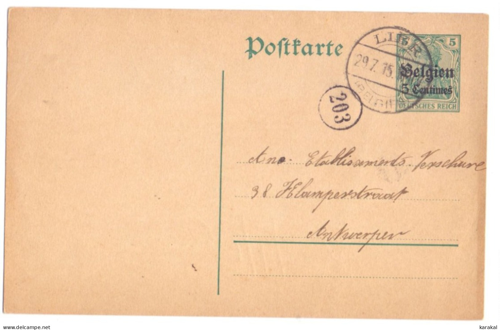 Belgique Occupation Entier 1 5 Centimes Lier Boîte 203 à Antwerpen 1915 - German Occupation