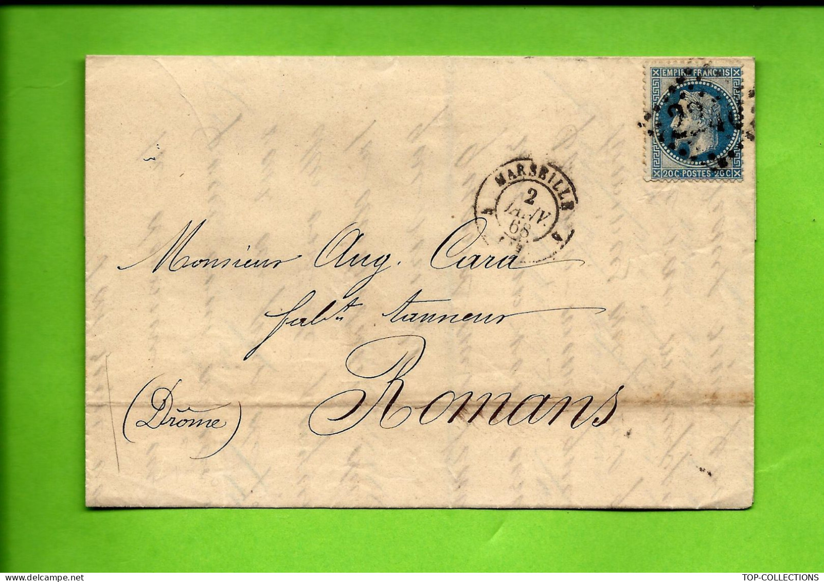 1867 TIMBRE Empire Dentelé Gr.ch.2240 Marseille  Gavoty Vente Animaux  Veaux Pour Aug Cara Tanneur  Romans Drome V.SCANS - 1849-1876: Période Classique