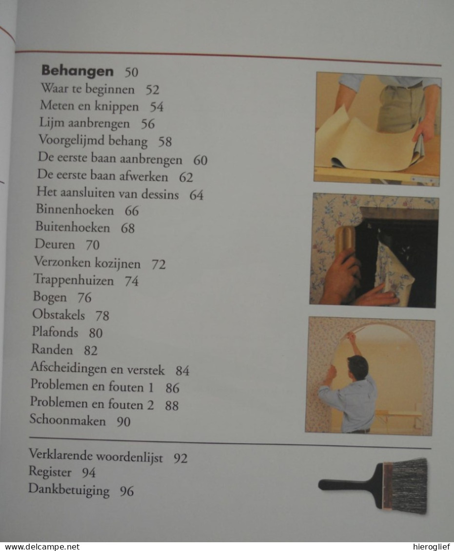 BEHANGEN - Alles Wat U Moet Weten - J. Cassell & P. Parham Techniek Gereedschap Materiaal Voorbereiding Wanden Plafond - Vita Quotidiana