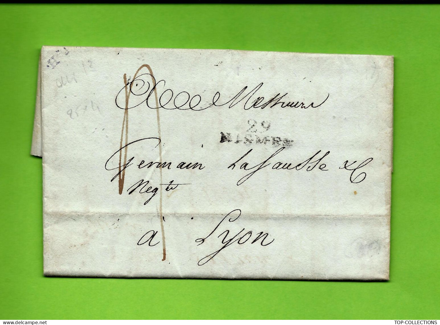 LAC  1805  Nisme Nimes  Marque Postale « 29 NISMES »  Pour Lyon Germain Lasausse Négociants V. SCANS - 1701-1800: Precursors XVIII