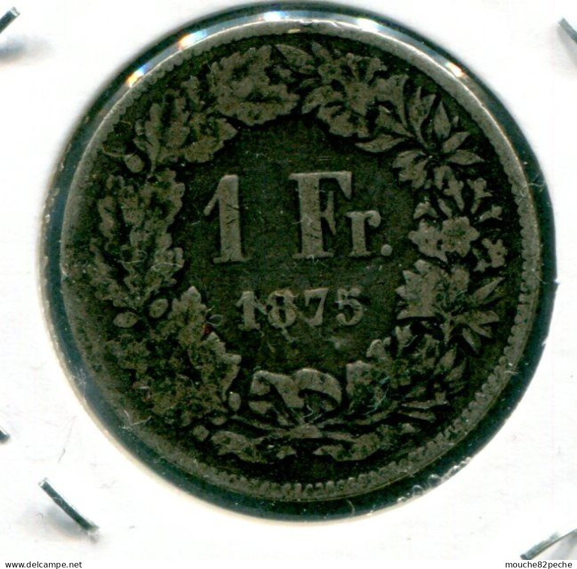 SUISSE - 1 FRANC 1875 - Argent - Manque Lettre B ??? - Autres & Non Classés