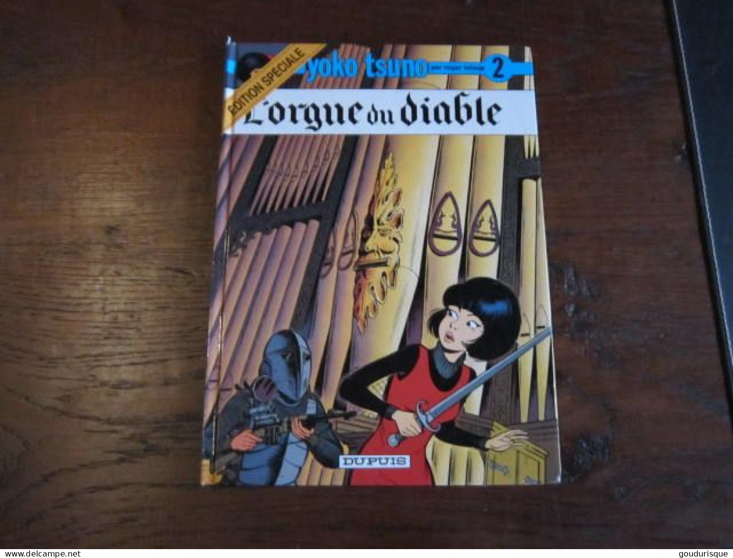 YOKO TSUNO T2 L'ORGUE DU DIABLE   LELOUP - Yoko Tsuno